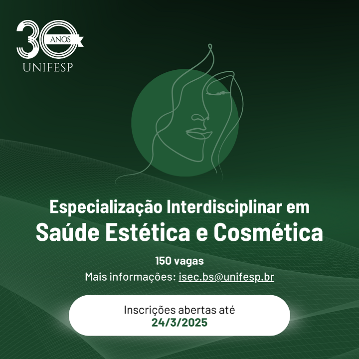 A nova imagem segue o mesmo design sofisticado da anterior, com tons de verde escuro e um estilo minimalista. Ela contém informações adicionais sobre a Especialização Interdisciplinar em Saúde Estética e Cosmética da UNIFESP.  Elementos principais: Logotipo comemorativo "30 ANOS UNIFESP" no canto superior esquerdo. Ilustração abstrata de um rosto feminino dentro de um círculo verde, reforçando o tema de estética. Texto central destacado com o título do curso em letras brancas e em negrito. Informações adicionais: 150 vagas disponíveis Contato para mais informações: isec.bs@unifesp.br Data limite de inscrição: 24/03/2025 (destacada em verde dentro de um botão branco arredondado).