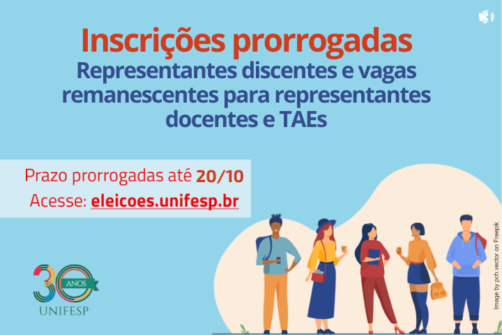 Inscrições prorrogadas para representantes discentes e vagas remanescentes para representantes docentes e TAEs 1